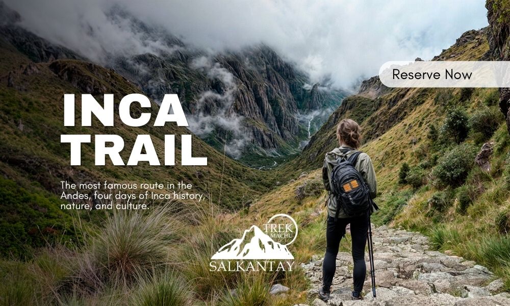 Classic Inca Trail 4 days