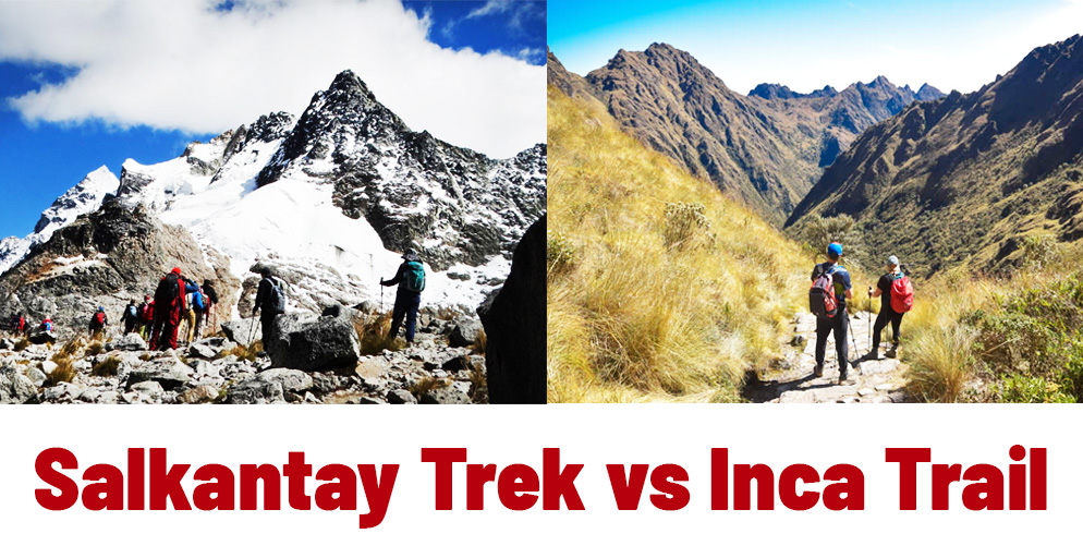 salkantay trek vs Inca Trail